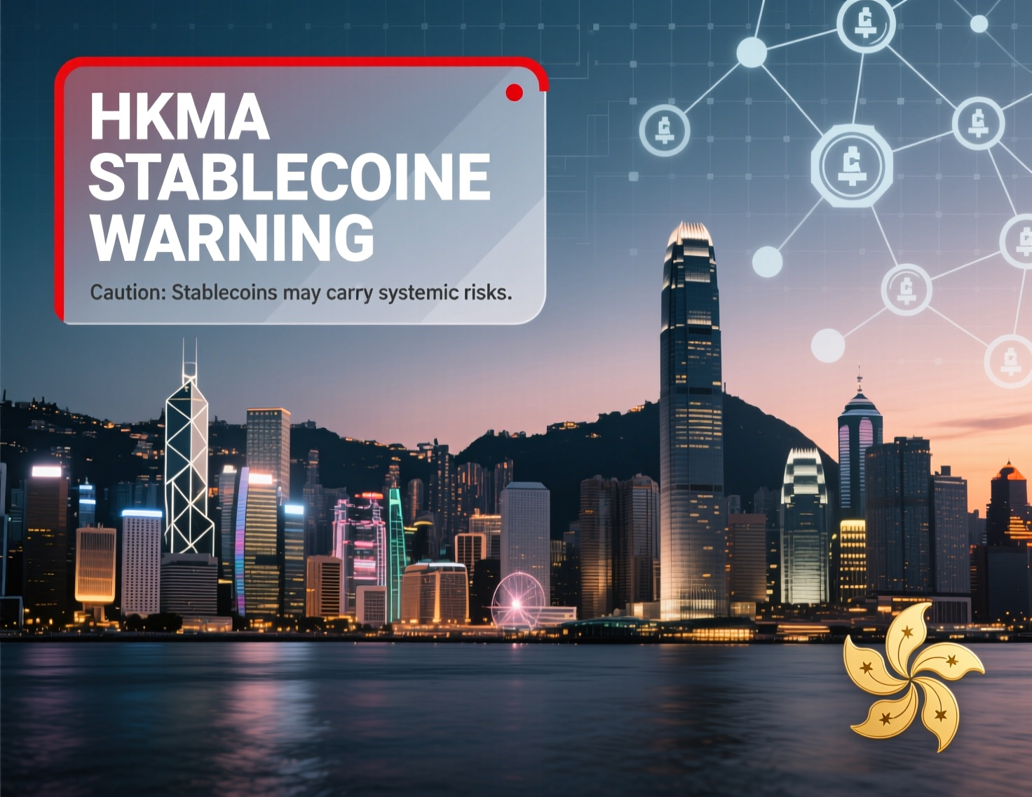 Hong Kong Monetary Authority Warns Against Unregulated Stablecoin Issuance